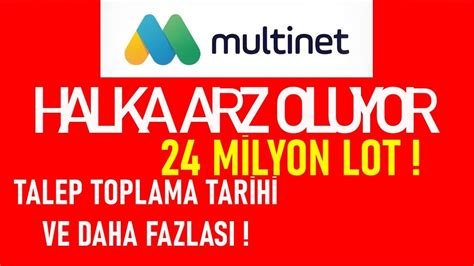 Multınet Kurumsal Hizmetler A.Ş. Halka Arz