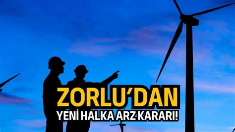 Zorlu Yenilenebilir Enerji A.Ş. Halka Arz