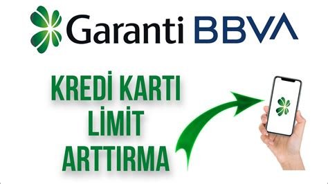 Garanti Bankası Kredi Kartı Limit Artırma Nasıl Yapılır?