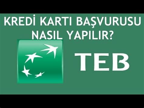 TEB Kredi Kartı Başvurusu Nasıl Yapılır?